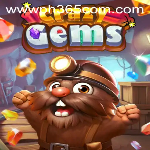 CrazyGems: A Thrilling Adventure Awaits at PH365.COM