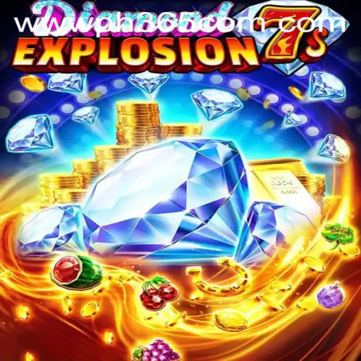 DiamondExplosion7s: A Thrilling New Game Experience on PH365.COM