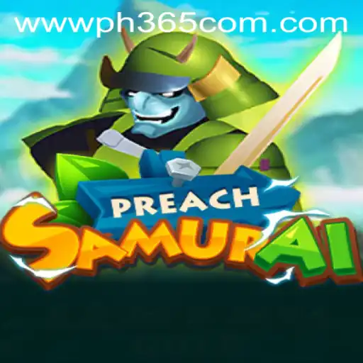 PreachSamurai: A New Frontier in Gaming with PH365.COM