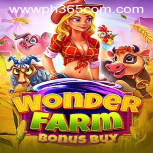 Discover the Thrilling World of WonderFarmBonusBuy on PH365.COM