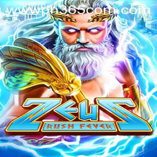 ZeusRushFever: An Epic Gaming Saga with PH365.COM